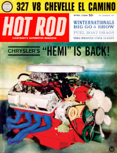 HOT ROD 1964 APR - NEW HEMI, FORD 352/390, EMPI